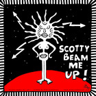 "Scotty beam me up!"